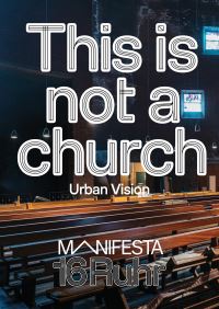 Book Cover for Manifesta 16 Ruhr: This Is Not a Church by Manifesta 16 Ruhr