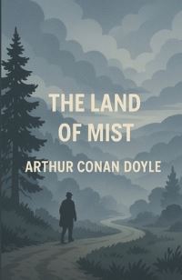 Book Cover for The Land Of Mist (Illustrated) by Micheal Smith