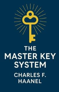 Book Cover for The Master Key System (Illustrated) by Charles F Haanel