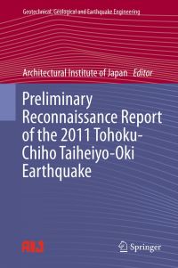 Book Cover for Preliminary Reconnaissance Report of the 2011 Tohoku-Chiho Taiheiyo-Oki Earthquake by Nihon Kenchiku Gakkai