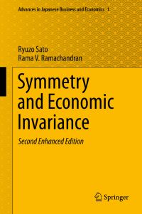 Book Cover for Symmetry and Economic Invariance by T Kobayashi, Ryuzo Sato