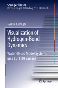 Book Cover for Visualization of Hydrogen-Bond Dynamics by Takashi Kumagai