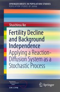 Book Cover for Fertility Decline and Background Independence by Shuichiro Ike