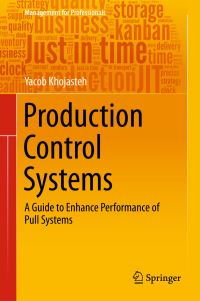 Book Cover for Production Control Systems by Yacob Khojasteh