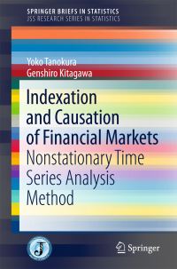 Book Cover for Indexation and Causation of Financial Markets by Yoko Tanokura, G Kitagawa