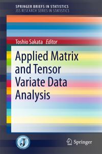 Book Cover for Applied Matrix and Tensor Variate Data Analysis by Toshio Sakata