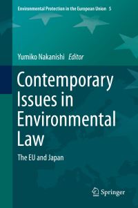 Book Cover for Contemporary Issues in Environmental Law by Yumiko Nakanishi