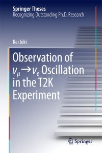 Book Cover for Observation of Oscillation in the T2K Experiment by Kei Ieki