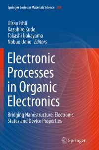 Book Cover for Electronic Processes in Organic Electronics by Hisao Ishii, Kazuhiro Kudo, Takashi Nakayama, Nobuo Ueno