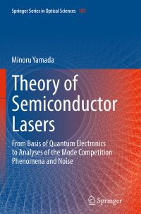 Book Cover for Theory of Semiconductor Lasers by Minoru Yamada
