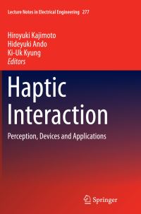 Book Cover for Haptic Interaction by Hiroyuki Kajimoto, Hideyuki Ando, KiUk Kyung