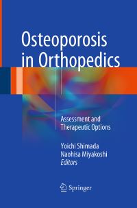 Book Cover for Osteoporosis in Orthopedics by Yoichi Shimada, Naohisa Miyakoshi