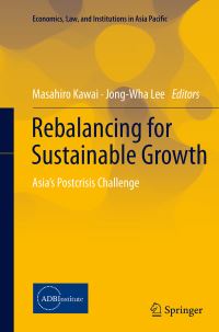 Book Cover for Rebalancing for Sustainable Growth by Asian Development Bank Institute