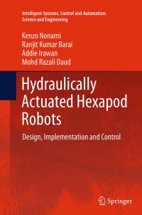 Book Cover for Hydraulically Actuated Hexapod Robots by Kenzo Nonami, Ranjit Kumar Barai, Addie Irawan, Mohd Razali Daud