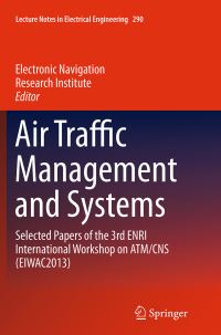 Book Cover for Air Traffic Management and Systems by Electronic Navigation Research Institute