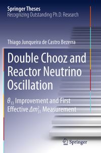 Book Cover for Double Chooz and Reactor Neutrino Oscillation by Thiago Junqueira de Castro Bezerra