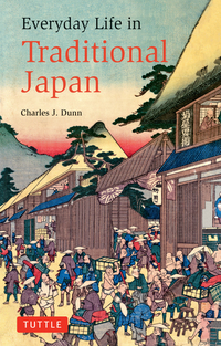 Book Cover for Everyday Life in Traditional Japan by C J Dunn