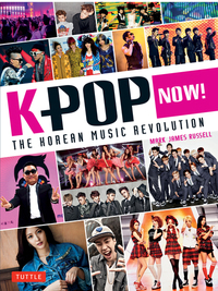 Book Cover for K-Pop Now! by Mark James Russell