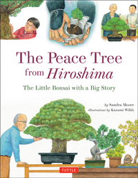 Book Cover for Peace Tree from Hiroshima by Sandra Moore