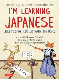 Book Cover for I'm Learning Japanese! by Christian Galan, Florence LerotCalvo