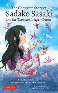 Book Cover for Complete Story of Sadako Sasaki, The by Masahiro Sasaki