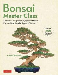 Book Cover for Bonsai Master Class by Kunio Kobayashi