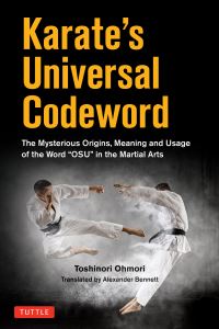 Book Cover for Karate's Universal Codeword by Toshinori Ohmori, Alexander Bennett translated by