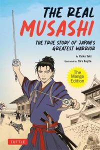 Book Cover for The Real Musashi: The Manga Edition by Touru Sugita