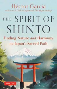 Book Cover for Spirit of Shinto, The by Hector Garcia