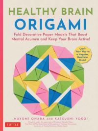 Book Cover for Healthy Brain Origami by Mayumi Ohara, Katsushi Yokoi