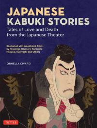 Book Cover for Japanese Kabuki Stories by Ornella Civardi