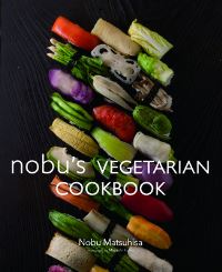 Book Cover for Nobu's Vegetarian Cookbook by Nobu Matsuhisa