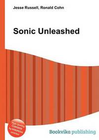 Book Cover for Sonic Unleashed by Jesse Russell, Ronald Cohn