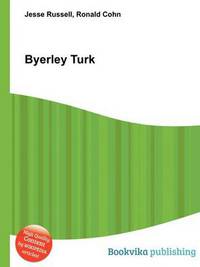 Book Cover for Byerley Turk by Jesse Russell, Ronald Cohn