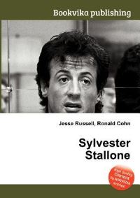 Book Cover for Sylvester Stallone by Jesse Russell, Ronald Cohn