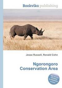 Book Cover for Ngorongoro Conservation Area by Jesse Russell, Ronald Cohn