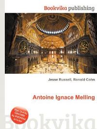 Book Cover for Antoine Ignace Melling by Jesse Russell, Ronald Cohn
