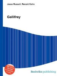 Book Cover for Gallifrey by Jesse Russell, Ronald Cohn