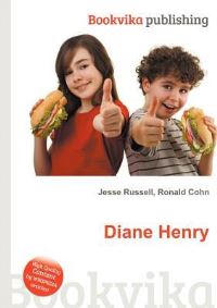 Book Cover for Diane Henry by Jesse Russell, Ronald Cohn