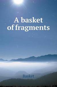 Book Cover for A Basket of Fragments by Jesse Russell, Ronald Cohn