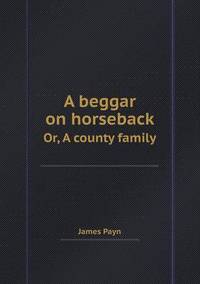 Book Cover for A Beggar on Horseback Or, a County Family by Anna Quindlen