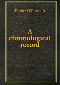 Book Cover for A Chronological Record by Jane Holloway, John DeVries