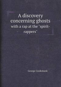Book Cover for A Discovery Concerning Ghosts With a Rap at the Spirit-Rappers by Jesse Russell, Ronald Cohn