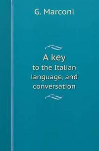 Book Cover for A Key to the Italian Language, and Conversation by Jesse Russell, Ronald Cohn