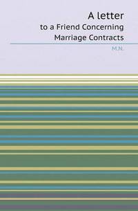 Book Cover for A Letter to a Friend Concerning Marriage Contracts by Aristide Van Aartsengel, Selahattin Kurtoglu