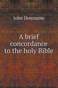 Book Cover for A Brief Concordance to the Holy Bible by Barbara J Marvis