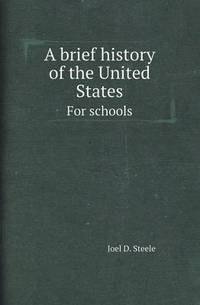 Book Cover for A Brief History of the United States for Schools by Barbara J Marvis