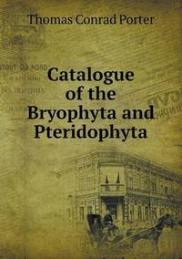 Book Cover for Catalogue of the Bryophyta and Pteridophyta by Barbara J Marvis