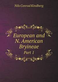 Book Cover for European and N. American Bryineae Part 1 by Jesse Russell, Ronald Cohn