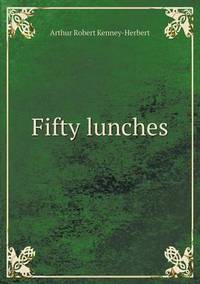 Book Cover for Fifty Lunches by Barbara J Marvis
